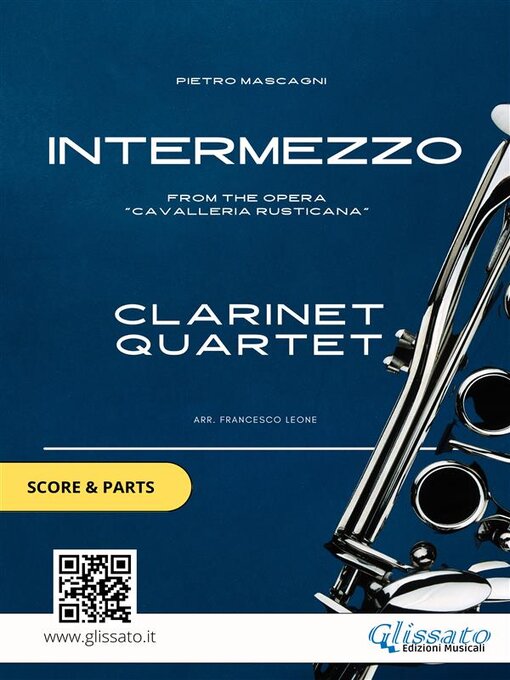 Title details for Clarinet Quartet sheet music--Intermezzo (score & parts) by Pietro Mascagni - Available